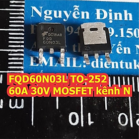 Mua 5 con FQD60N03L 60N03 SMD TO-252 60A 30V MOSFET kênh N N-CH kde6496