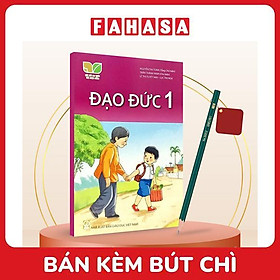 Sách Giáo Khoa Đạo Đức 1 (Kết Nối) (Chuẩn) - Kèm Bút Chì