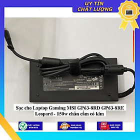 Sạc cho Laptop Gaming MSI GP63-8RD GP63-8RE Leopard - 150w chân cắm có kim - Hàng Nhập Khẩu New Seal