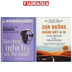 Combo Sách Con Đường Chẳng Mấy Ai Đi + Bạn Đang Nghịch Gì Với Đời Mình? (Bộ 2 Cuốn)