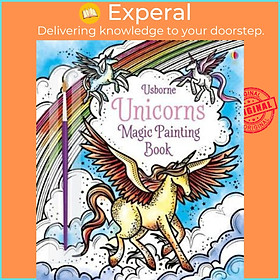 Sách - Magic Painting Unicorns by Fiona Watt (UK edition, paperback)