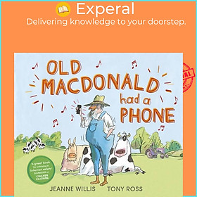 Sách - Old Macdonald Had a Phone by Tony Ross (UK edition, paperback)