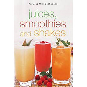 JUICES SMOOTHIES AND SHAKES