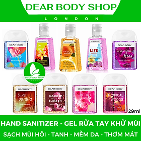 GEL RỬA TAY KHÔ DEAR BODY - HAND SANITIZER 29ml - Sạch Tay - Thơm Mát