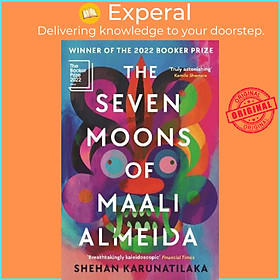 Sách - The Seven Moons of Maali Almeida : Winner of the Booker Prize 2022 by Shehan Karunatilaka (UK edition, paperback)