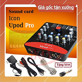 BỘ SOUND CARD Thu Âm Livestream Cao Cấp ICON Upod Pro