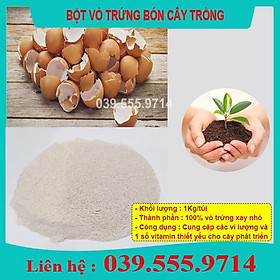 Bột Vỏ Trứng Gà Xay 1KG - Cung Cấp Canxi Cho Cây Và Chống Ốc Sên