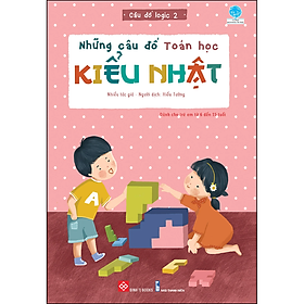 Sách Những Câu Đố Toán Học Kiểu Nhật - Câu Đố Logic (2)