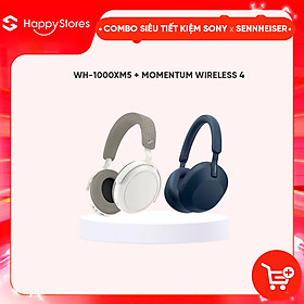 Mua COMBO Tai nghe không dây chống ồn SONY WH-1000XM5 và Tai nghe chống ồn SENNHEISER Momentum 4 Wireless - HÀNG CHÍNH HÃNG