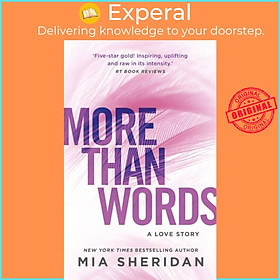 Sách - More Than Words - a gripping emotional romance by Mia Sheridan (UK edition, paperback)