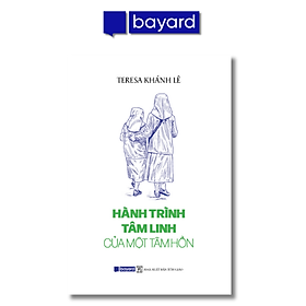 HÀNH TRÌNH TÂM LINH CỦA MỘT LINH HỒN