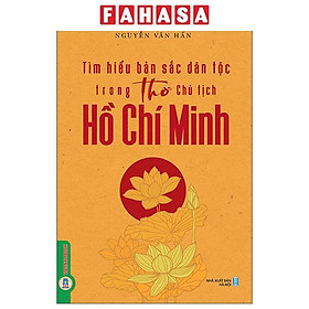 Tìm Hiểu Bản Sắc Dân Tộc Trong Thơ Chủ Tịch Hồ Chí Minh - Dan Nicholson