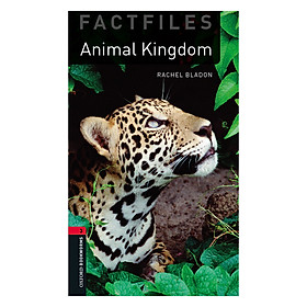 Nơi bán Oxford Bookworms Library (3 Ed.) 3: Animal Kingdoms - Giá Từ -1đ