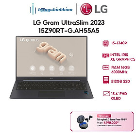 Laptop LG Gram UltraSlim 2023 15Z90RT-G.AH55A5 (i5-1340P | 16GB | 512GB | 15.6') Hàng chính hãng