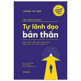 Sách Cẩm Nang Tự Học- Tự Lãnh Đạo Bản Thân