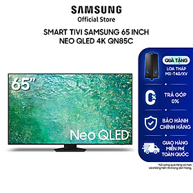 Smart Tivi Samsung 65 inch Neo QLED 4K QN85C - Hàng chính hãng