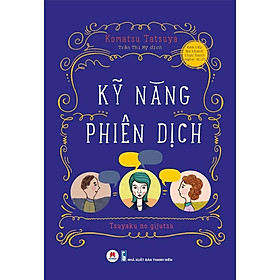 KỸ NĂNG PHIÊN DỊCH