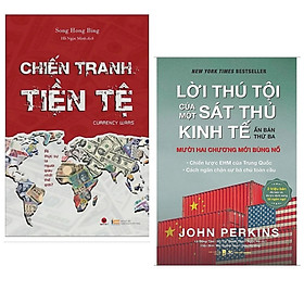 Combo Tiền Đệ Và Những Điều Bạn Chưa Biết : Lời Thú Tội Của Một Sát Thủ Kinh Tế + Chiến Tranh Tiền Tệ - Ai Thực Sự Là Người Giàu Nhất Thế Giới ( Tặng Kèm Bookmark Thiết Kế )