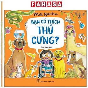 Sách - Bạn Có Thích Thú Cưng?