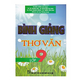 Phân tích bình giảng thơ Văn Lớp 9 - Phan