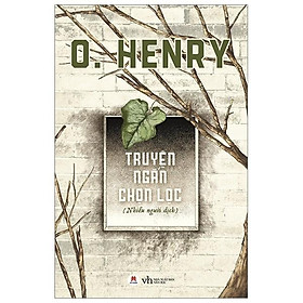  - Truyện Ngắn Chọn Lọc Ohenry