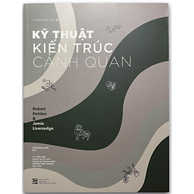  Kỹ Thuật Kiến Trúc Cảnh Quan