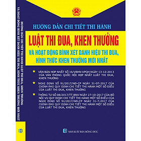 [Download Sách] HƯỚNG DẪN CHI TIẾT THI HÀNH LUẬT THI ĐUA, KHEN THƯỞNG VÀ HOẠT ĐỘNG BÌNH XÉT DANH HIỆU THI ĐUA , HÌNH THỨC KHEN THƯỞNG MỚI NHẤT