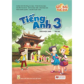 Tiếng Anh Lớp 3 Tập 2 - Global Success - Sách Học Sinh