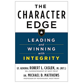 [Download Sách] The Character Edge: Leading And Winning With Integrity