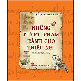 Những Tuyệt Phẩm Dành Cho Thiếu Nhi (Tái Bản 2020)