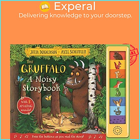 Sách - The Gruffalo: A Noisy Storybook by Julia Donaldson (UK edition, hardcover)