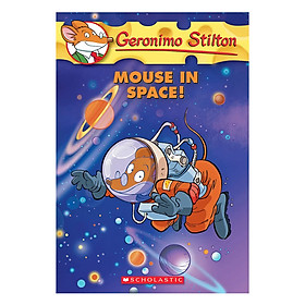 Geronimo Stilton 52: Mouse In Space!