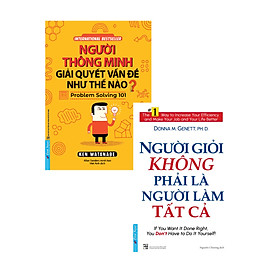 Hình ảnh Combo Người Thông Minh Giải Quyết Vấn Đề Như Thế Nào? + Người Giỏi Không Phải Là Người Làm Tất Cả (Bộ 2 Cuốn)_FN