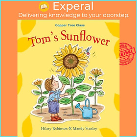 Sách - Tom's Sunflower by Mandy Stanley (UK edition, paperback)