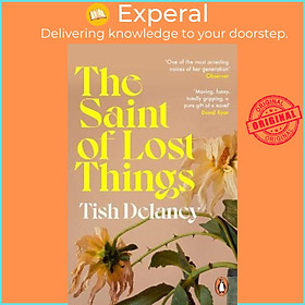 Sách - The Saint of Lost Things : A Guardian Summer Read by Tish Delaney (UK edition, paperback)