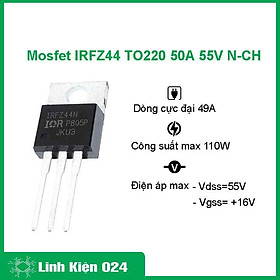 Sản phẩm mosfet IRFZ44 To-220 50A 55V N-CH