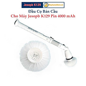 Mua Đầu Cọ Bán Cầu Cho Máy Cọ Rửa Vệ Sinh Nhà Tắm Jesopb K129 Pin 4000 mAh