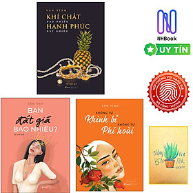 Hình ảnh Combo Bạn Đắt  Giá Bao Nhiêu + Khí Chất Bao Nhiêu Hạnh Phúc Bấy Nhiêu + Không Tự Khinh Bỉ Không Tự Phí Hoài (3 Cuốn)