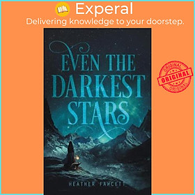 Hình ảnh Sách - Even the Darkest Stars by Heather Fawcett (US edition, paperback)