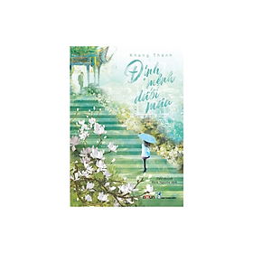 Tiểu Thuyết Hay: Định Mệnh Dưới Mưa/Tặng kèm Bookmark 