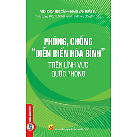 Phòng, Chống "Diễn Biến Hòa Bình" Trên Lĩnh Vực Quốc Phòng