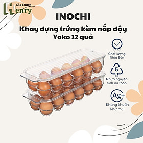 Khay đựng trứng kèm nắp đậy Yoko 12 quả - Hàng INOCHI an toàn tiêu chuẩn Nhật Bản