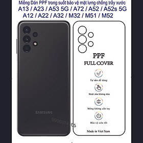 Mua Dán PPF mặt lưng dành cho SAMSUNG A13 / A23 /A53 5G / A73 5G / A52s 5G / A52 / A72 / M52 / M51 / A12 / A22 / A71 / A51