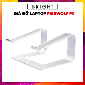 Giá Đỡ Laptop, Máy Tính Bảng FIREWOLF M1 Hợp Kim Nhôm Nguyên Khối - Hàng Chính Hãng