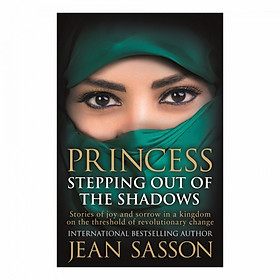 Princess: Stepping Out Of The Shadows