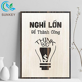Tranh Treo Tường Trang Trí Decor - Tranh Động Lực Slogan -Trang Trí Nhà Cửa, Văn Phòng Làm Việc, Tạo Động Lực