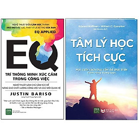 Sách - Combo 2 Cuốn Sách Tâm lý học tích cực, EQ - Trí Thông Minh Xúc Cảm Trong Công Việc ( Kèm sổ tay )