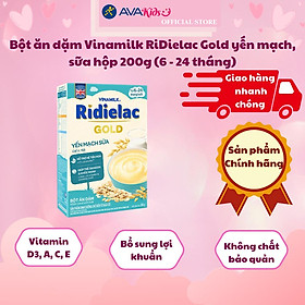 Bột ăn dặm Vinamilk RiDielac Gold yến mạch, sữa hộp 200g (6 - 24 tháng)