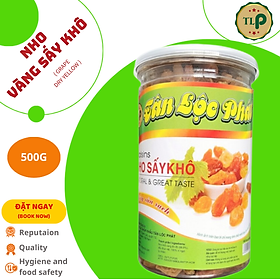 NHO VÀNG SẤY KHÔ TÂN LỘC PHÁT - HŨ 500G