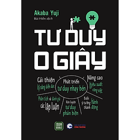 Tư Duy 0 Giây